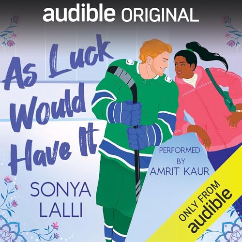 As Luck Would Have It Audiolibro Por Sonya Lalli arte de portada