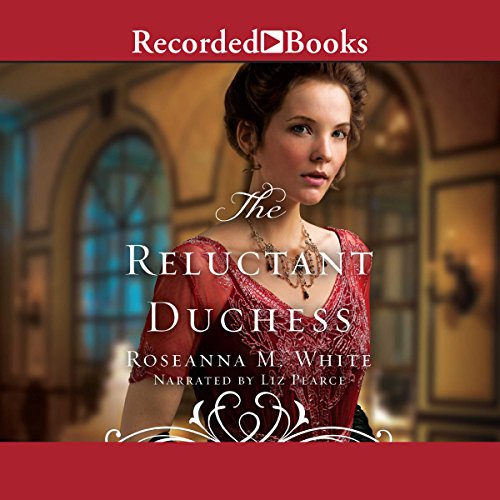 The Reluctant Duchess Audiolibro Por Roseanna M. White arte de portada