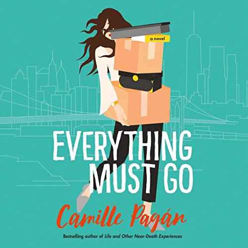 Everything Must Go Audiolibro Por Camille Pagán arte de portada