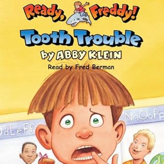 Tooth Trouble (Ready, Freddy! #1) Audiolibro Por Abby Klein, John McKinley arte de portada