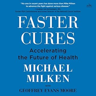 Faster Cures Audiobook By Michael Milken cover art