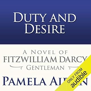 Duty and Desire Audiolibro Por Pamela Aidan arte de portada