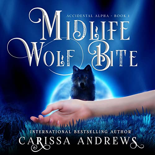 Midlife Wolf Bite Audiobook By Carissa Andrews cover art