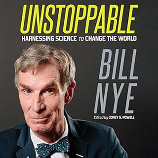 Unstoppable Audiobook By Bill Nye cover art