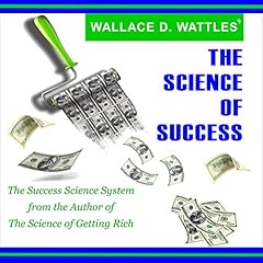 Wallace D. Wattles’ The Science of Success cover art