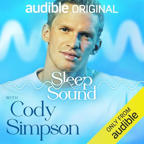 Sleep Sound with Cody Simpson Audiobook By Audible Sleep cover art