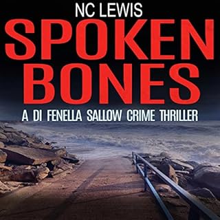 Spoken Bones Audiobook By N.C. Lewis cover art