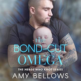 The Bond-Cut Omega Audiobook By Amy Bellows cover art