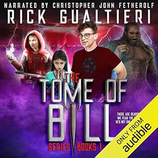 The Tome of Bill Series - Books 1-4: an Urban Fantasy / Horror Comedy Collection Audiobook By Rick Gualtieri cover art