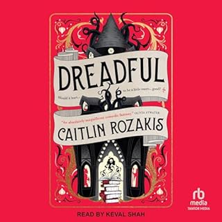 Dreadful Audiobook By Caitlin Rozakis cover art