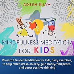 Mindfulness Meditation for Kids cover art