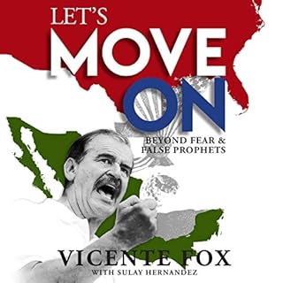 Let's Move On Audiobook By Vicente Fox, Sulay Hernandez-Elhussein cover art