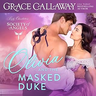 Olivia and the Masked Duke Audiobook By Grace Callaway cover art