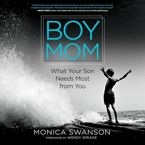 Boy Mom Audiolibro Por Monica Swanson, Wendy Speake arte de portada