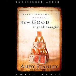 How Good Is Good Enough? Audiolibro Por Andy Stanley arte de portada