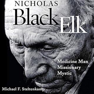 Nicholas Black Elk Audiobook By Michael F. Steltenkamp cover art