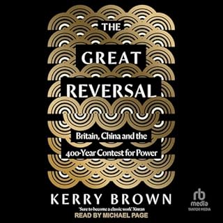 The Great Reversal Audiobook By Kerry Brown cover art