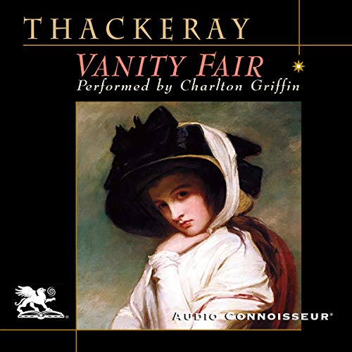 Vanity Fair Audiobook By William Makepeace Thackeray cover art