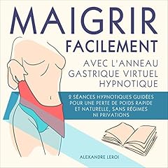 Couverture de Maigrir Facilement Avec L'anneau Gastrique Virtuel Hypnotique