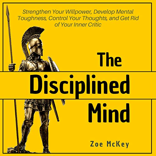 The Disciplined Mind Audiobook By Zoe McKey cover art