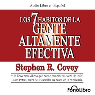 Los 7 Habitos de la Gente Altamente Efectiva [The 7 Habits of Highly Effective People] Audiolibro Por Stephen R. Covey arte d