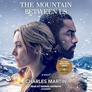 The Mountain Between Us Audiobook By Charles Martin cover art