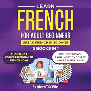 Learn Beginner and Intermediate French for Adults: 5 Books in 1 cover art