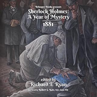 Sherlock Holmes Audiobook By Richard Ryan, David Marcum, Derrick Belanger, Jay Ganguly, Mike Adamson, Tim Gambrell, Will Murr