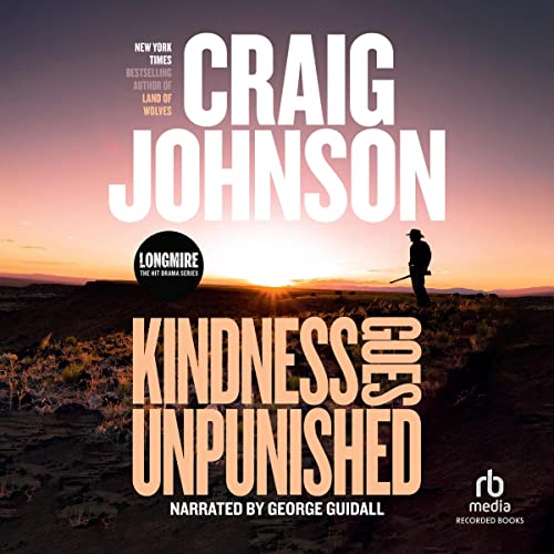 Kindness Goes Unpunished: International Edition Audiobook By Craig Johnson cover art