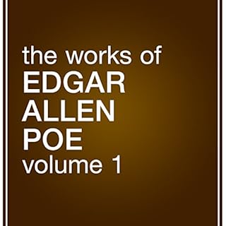 The Works of Edgar Allan Poe, Volume 1 Audiolibro Por Edgar Allan Poe arte de portada