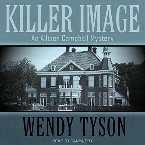 Killer Image Audiobook By Wendy Tyson cover art