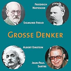 Grosse Denker: Nietzsche, Freud, Einstein, Sartre Titelbild