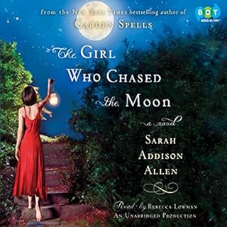 The Girl Who Chased the Moon Audiolibro Por Sarah Addison Allen arte de portada