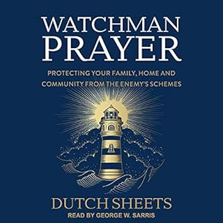 Watchman Prayer Audiobook By Dutch Sheets cover art