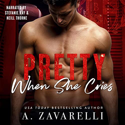 Pretty When She Cries Audiobook By A. Zavarelli cover art