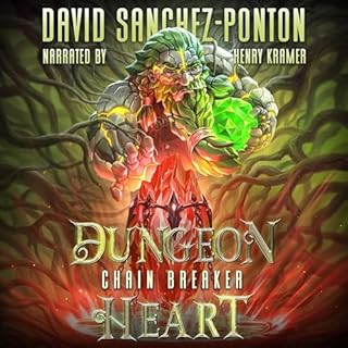 Dungeon Heart: Chain Breaker Audiolibro Por David Sanchez-Ponton arte de portada