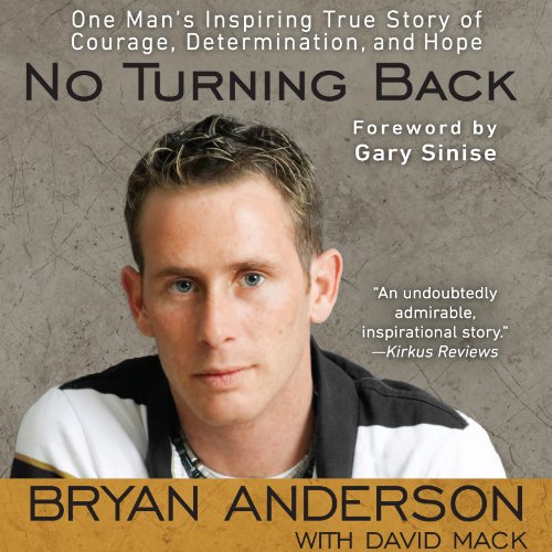 No Turning Back Audiobook By Bryan Anderson, David Mack, Gary Sinise - foreward cover art