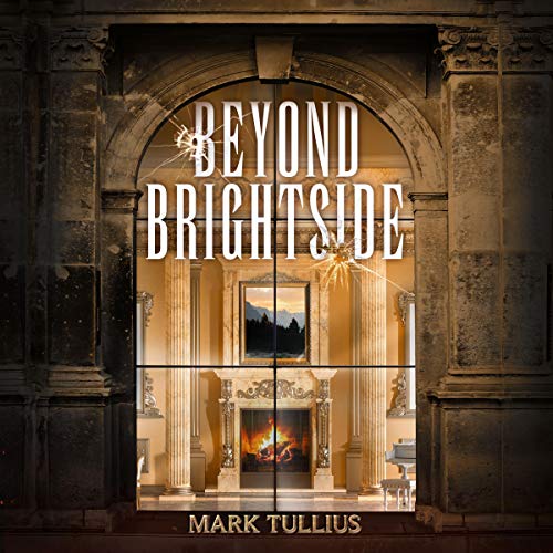 Beyond Brightside: A Dark Science Fiction Adventure Thriller Audiolibro Por Mark Tullius arte de portada