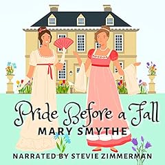 Pride Before a Fall: A Variation of Jane Austen's Pride and Prejudice Titelbild