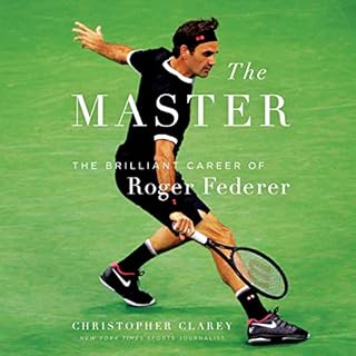 The Master Audiobook By Christopher Clarey cover art