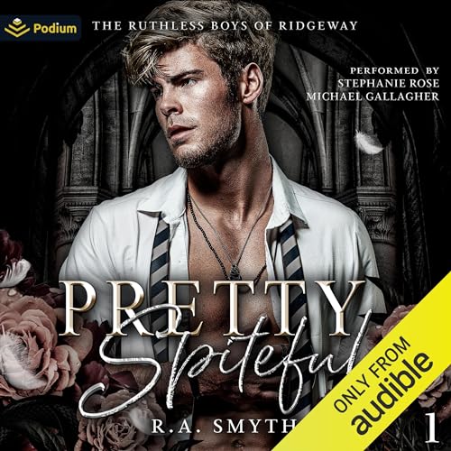 Pretty Spiteful Audiobook By R.A. Smyth cover art