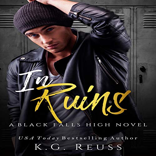 In Ruins Audiobook By K.G. Reuss cover art