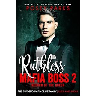 Ruthless Mafia Boss 2 Audiobook By Posey Parks cover art