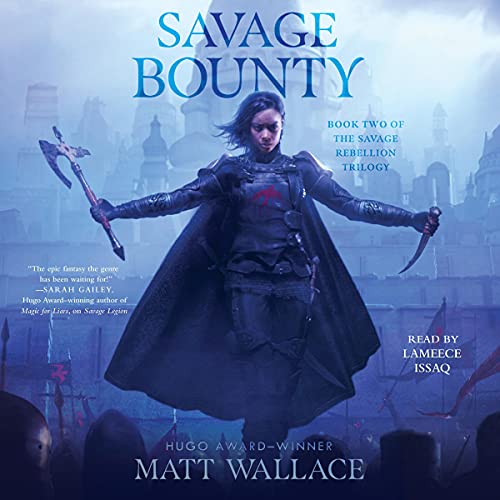 Savage Bounty Audiobook By Matt Wallace cover art