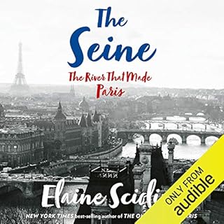 The Seine Audiobook By Elaine Sciolino cover art