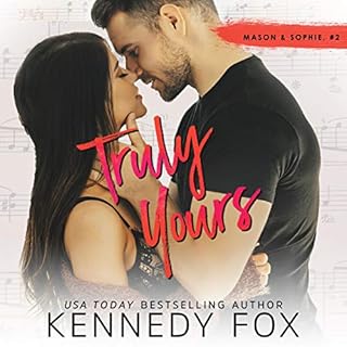 Truly Yours Audiobook By Kennedy Fox cover art