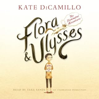 Flora and Ulysses Audiolibro Por Kate DiCamillo arte de portada