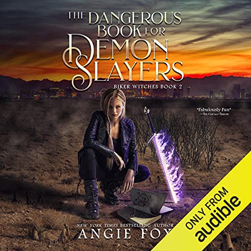 The Dangerous Book for Demon Slayers Audiolibro Por Angie Fox arte de portada