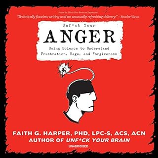 Unf*ck Your Anger Audiolibro Por Faith G. Harper PhD LPC-S ACS ACN arte de portada