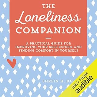 The Loneliness Companion Audiolibro Por Shrein H. Bahrami arte de portada